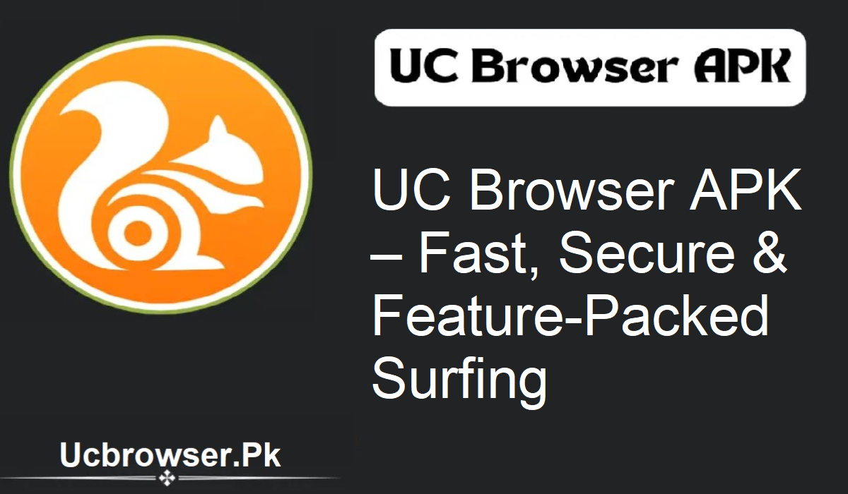 UC Browser APK free Download